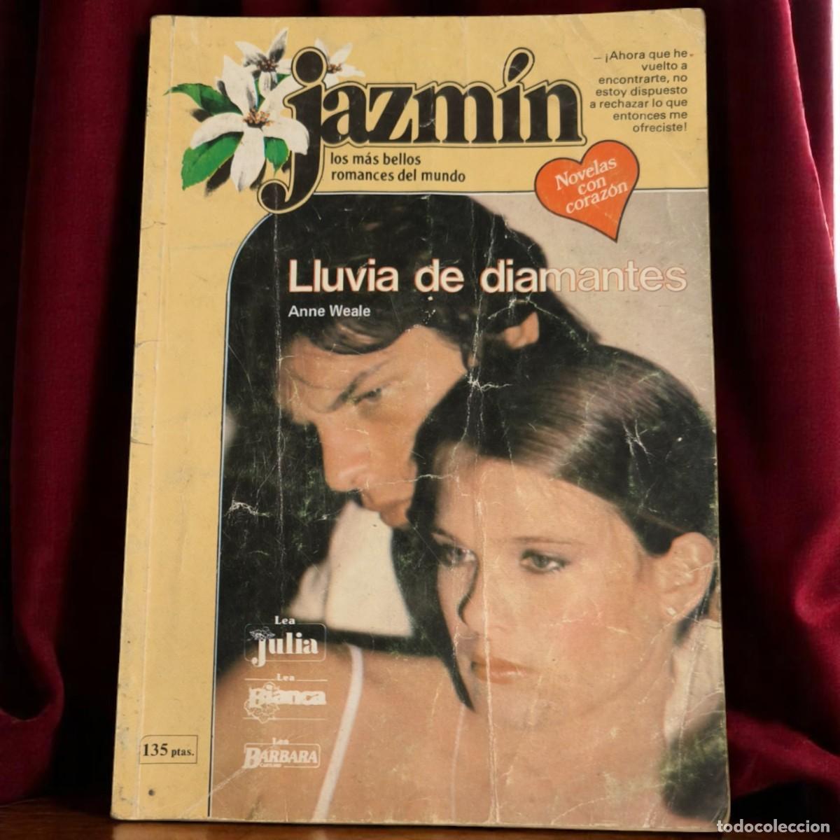 Libros de segunda mano: Lluvia De Diamantes &ndash; Anne Weale &ndash; Colecci&oacute;n Jazm&iacute;n 1983 &ndash; Novela Rom&aacute;ntica Vintage