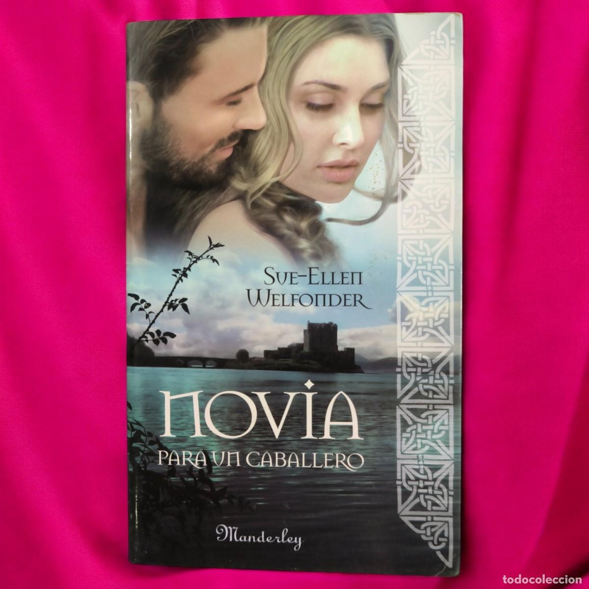 Libros de segunda mano: Novia Para Un Caballero &ndash; Romance Escoc&eacute;s Con Magia, Deseo Y Pasi&oacute;n Desbordada
