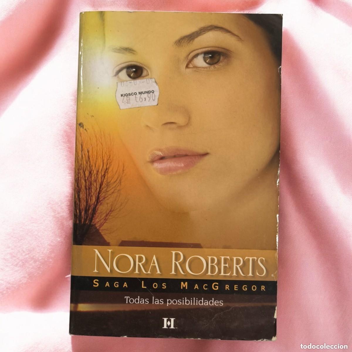 Libros de segunda mano: Todas las Posibilidades - Nora Roberts