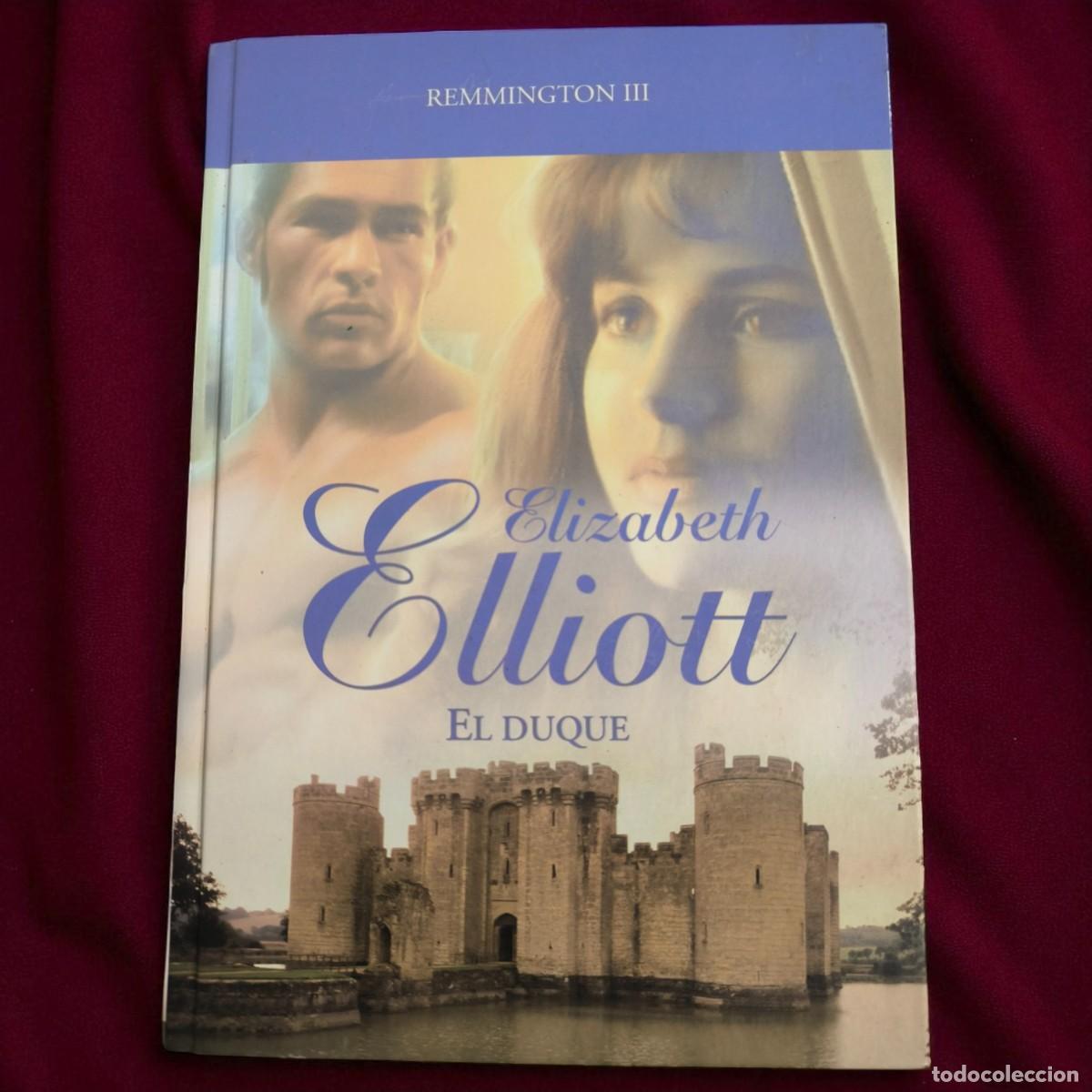 Libros de segunda mano: El Duque &ndash; Elizabeth Elliott | Romance, Espionaje Y Deseo En Tiempos De Guerra