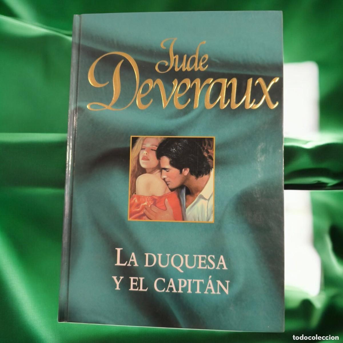 Libros de segunda mano: La Duquesa Y El Capit&aacute;n &ndash; Jude Deveraux | Romance En Territorio Salvaje Y Peligrosamente Apasionado
