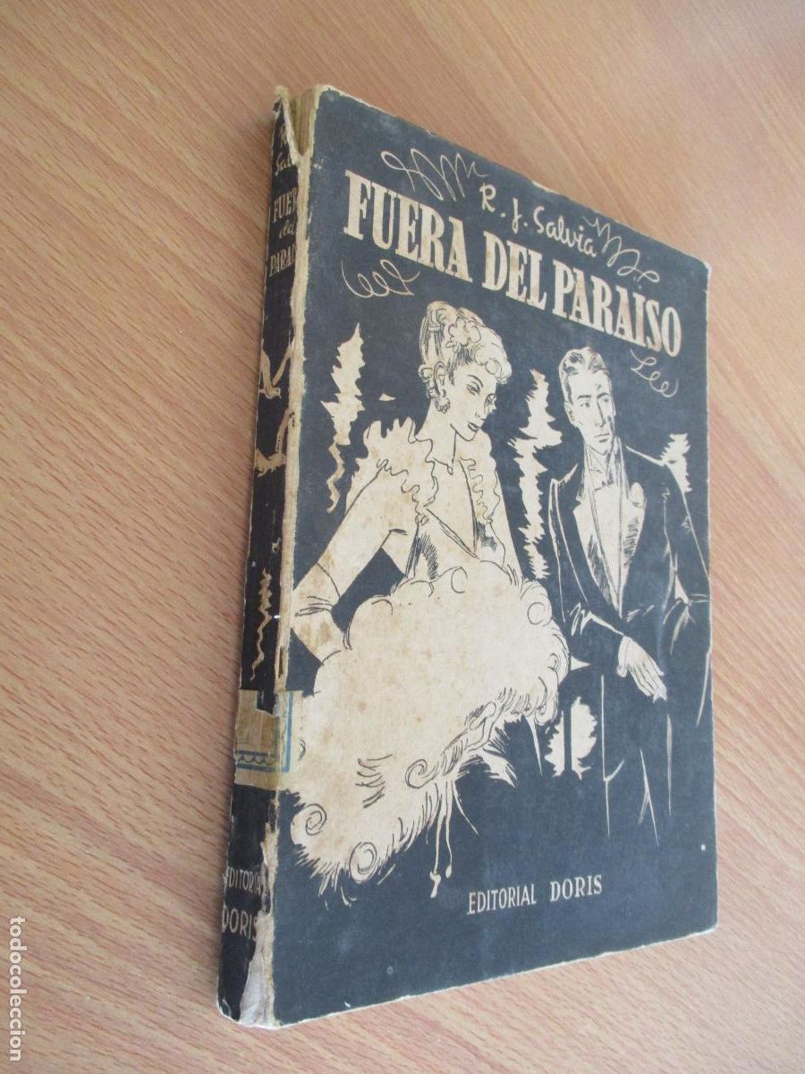 Libros de segunda mano: R. J. SALVIA- FUERA DEL PARAISO-EDT: DORIS- 1945- COLECCI&Oacute;N AUREA