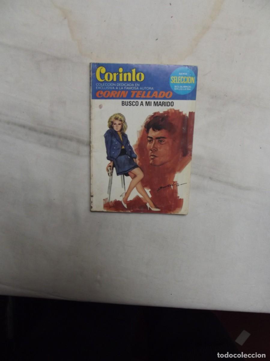 Libros de segunda mano: NOVELA RAMNTICA - BUSCO A MI MARIDO DE CORIN TELLADO