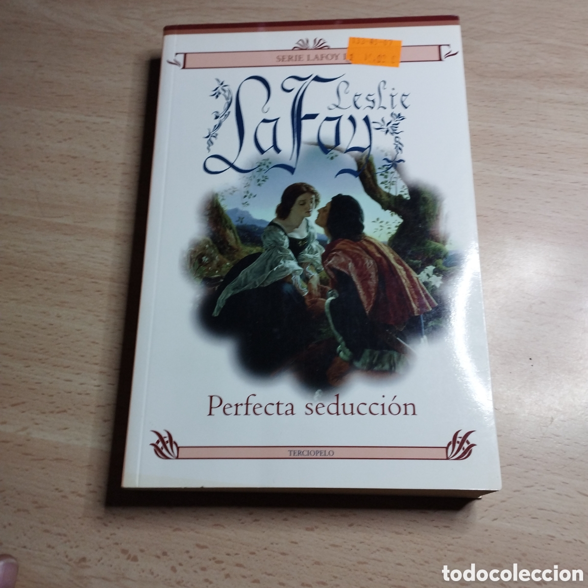 Libros de segunda mano: Perfecta seducci&oacute;n. Leslie Lafoy. 2007. Terciopelo 1&ordf; Edici&oacute;n
