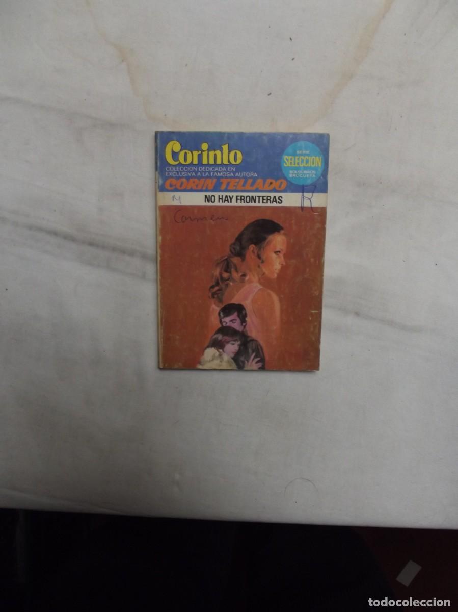 Libros de segunda mano: NOVELA RAMNTICA - NO HAY FRONTERAS DE CORIN TELLADO