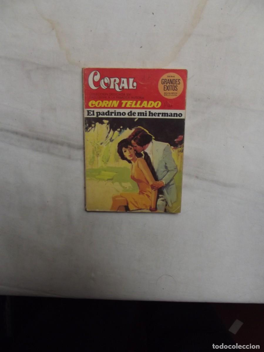 Libros de segunda mano: NOVELA RAMNTICA - EL PADRINO DE MI HERMANO DE CORIN TELLADO