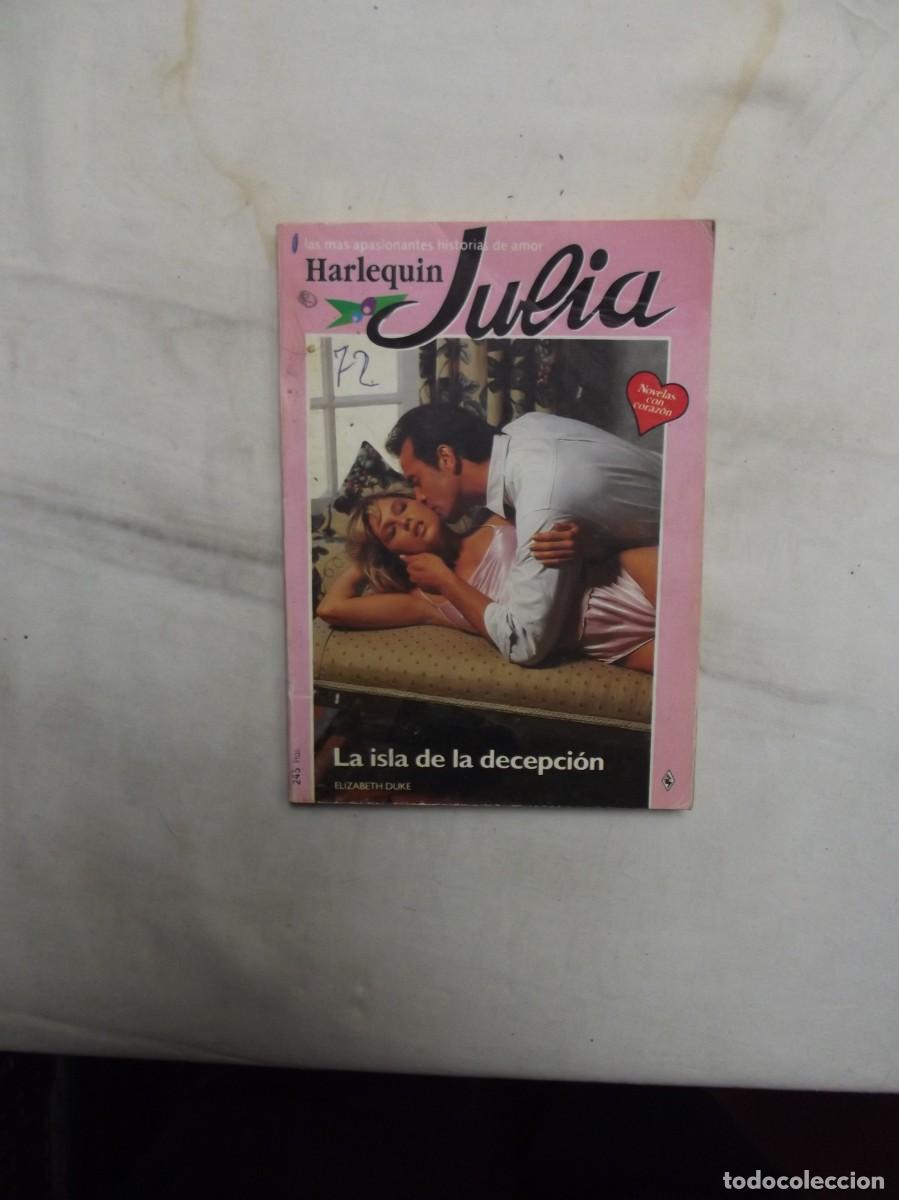 Libros de segunda mano: NOVELA ROMANTICA JULIA - LA ISLA DE LA DECEPCION DE ELIZABETH DUKE