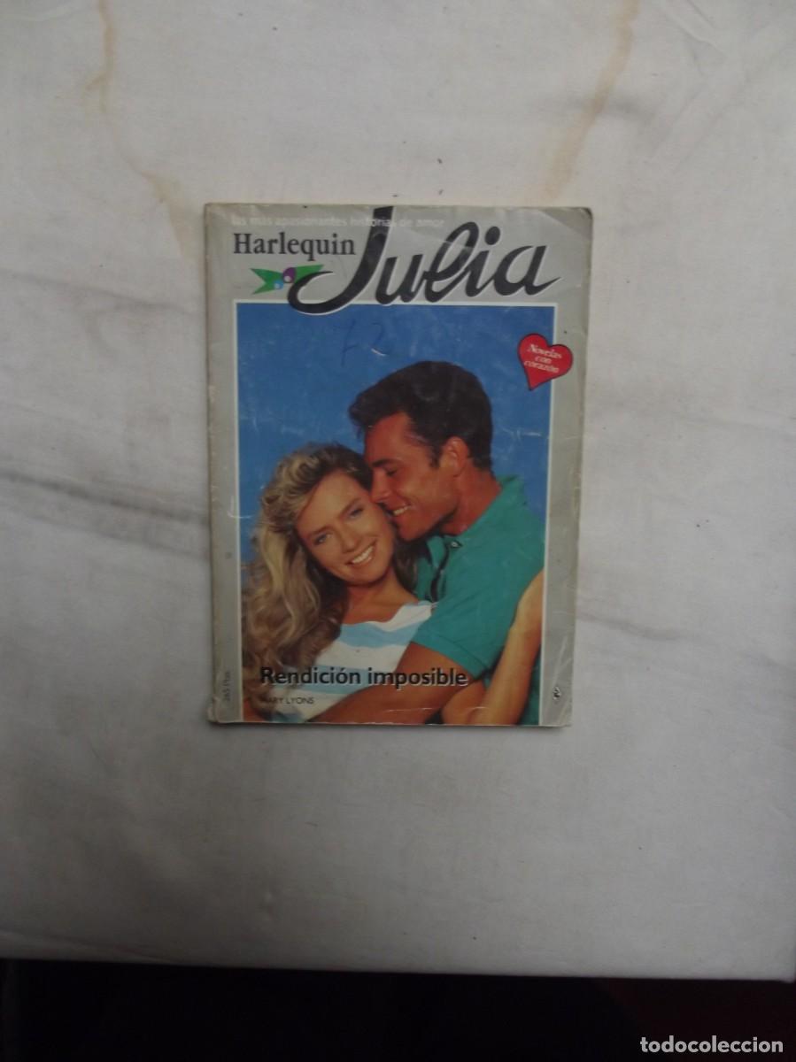Libros de segunda mano: NOVELA ROMANTICA JULIA - RENDICION IMPOSIBLE DE MARY LYONS