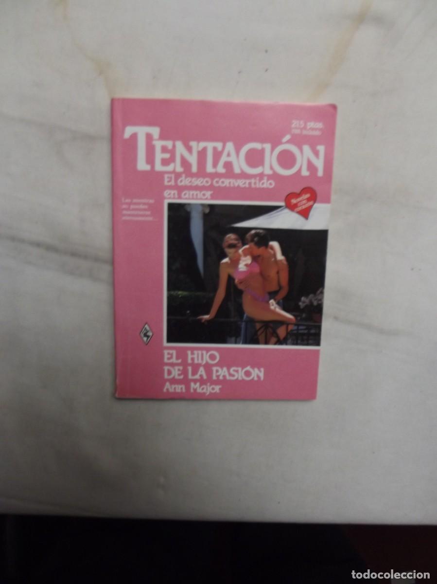 Libros de segunda mano: NOVELA ROMANTICA TENTACION - EL HIJO DE LA PASION DE ANN MAJOR