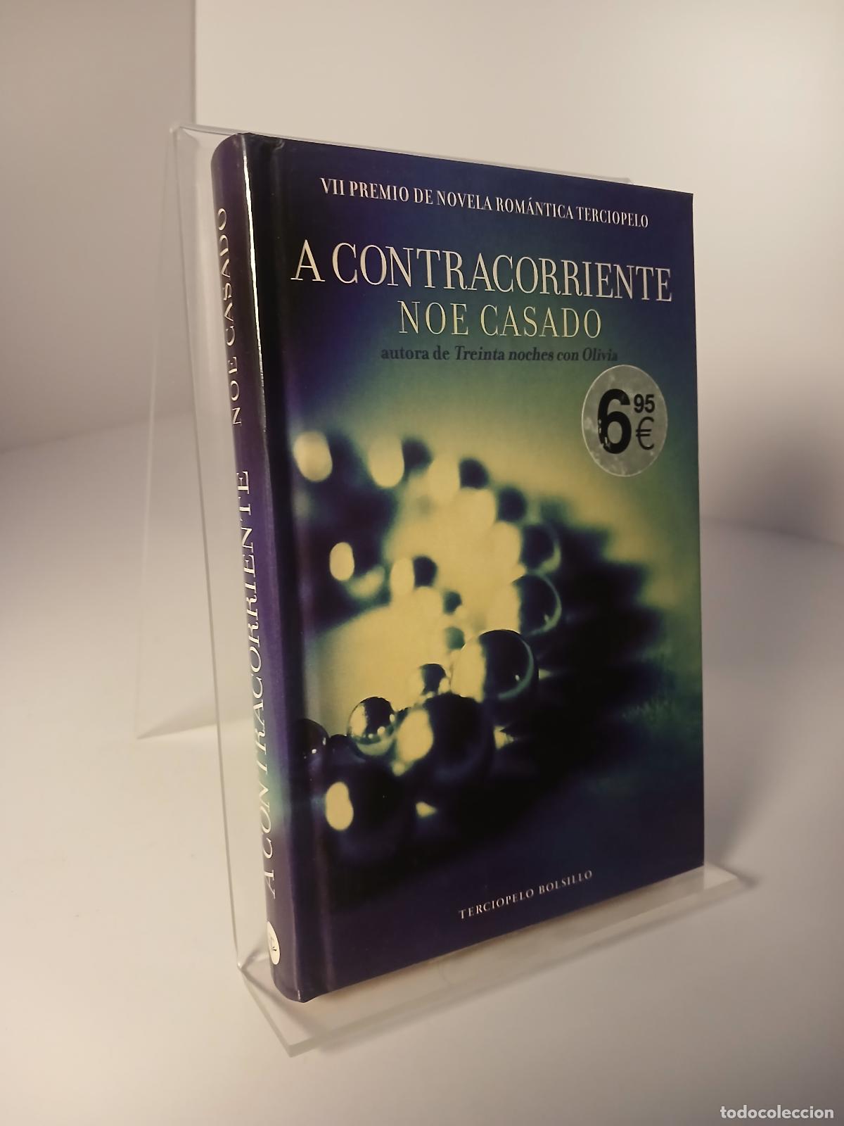 Libros de segunda mano: A contracorriente - Noe Casado