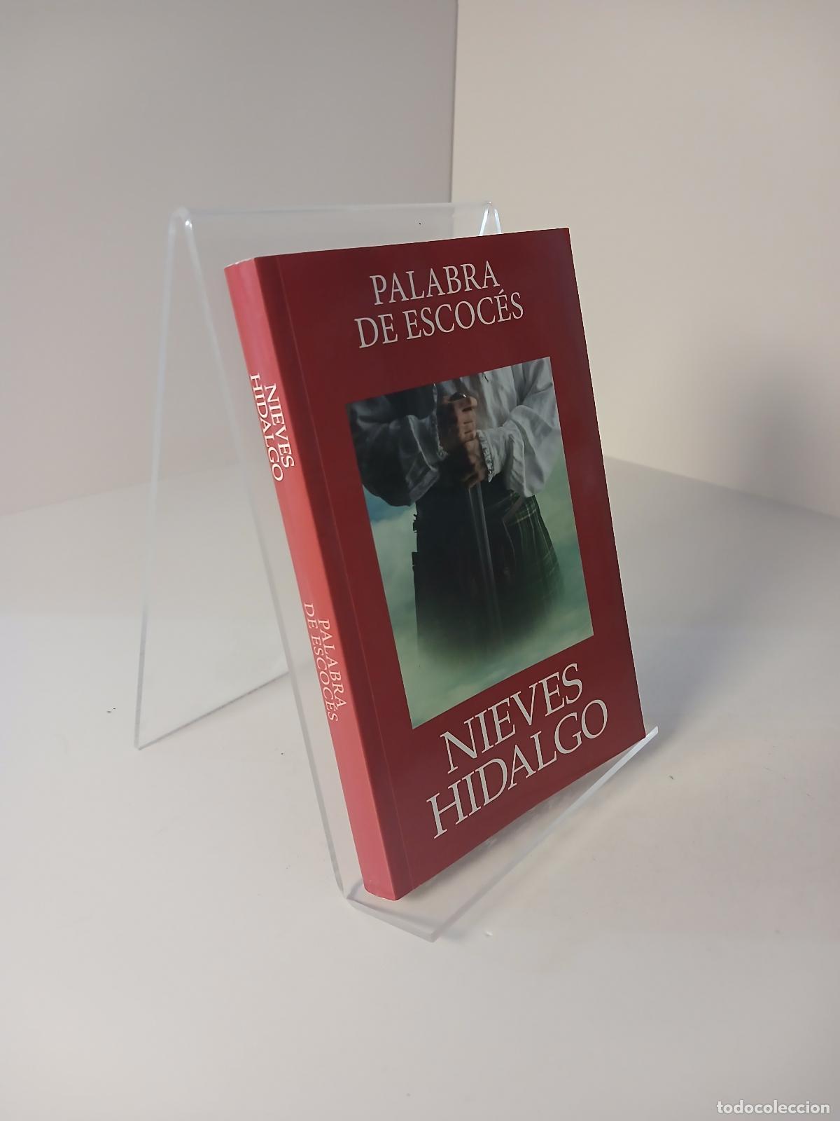 Libros de segunda mano: Palabra de escoc&eacute;s - Nieves Hidalgo