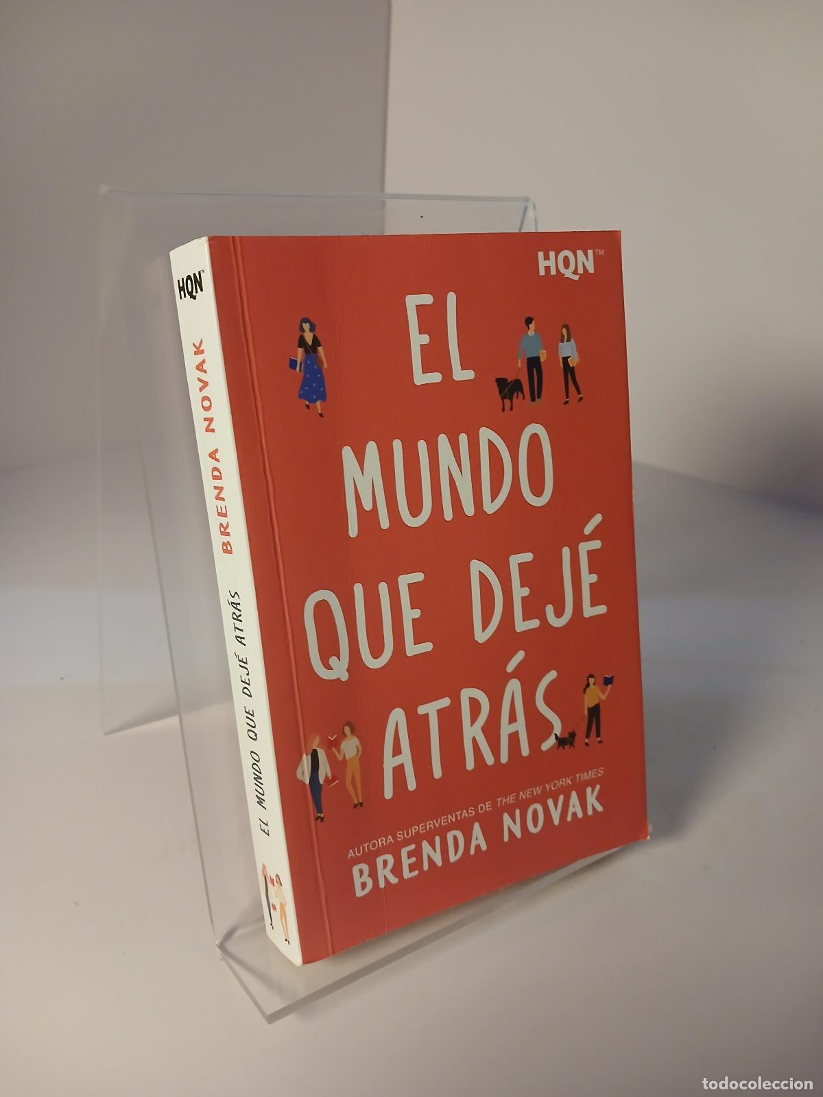 Libros de segunda mano: El mundo que dej&eacute; atr&aacute;s - Brenda Novak