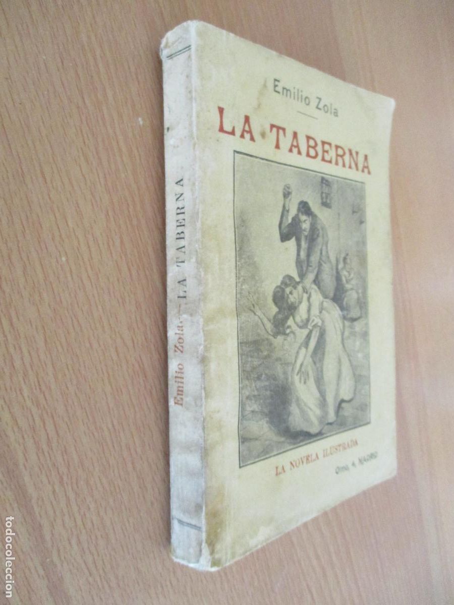 Libros de segunda mano: EMILO ZOLA- LA TABERNA, NOVELA ILUSTRADA- MADRID-S/F.