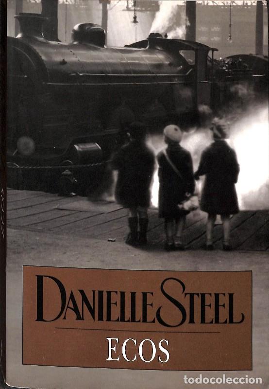 Libros de segunda mano: Ecos - Danielle Steel - Foto 1