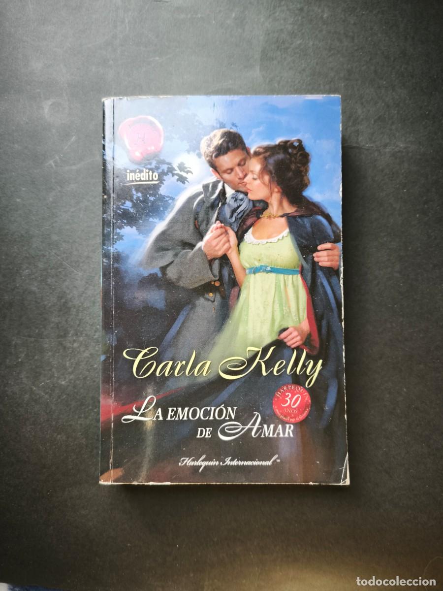 Libros de segunda mano: La emoci&oacute;n de amar - Carla Kelly