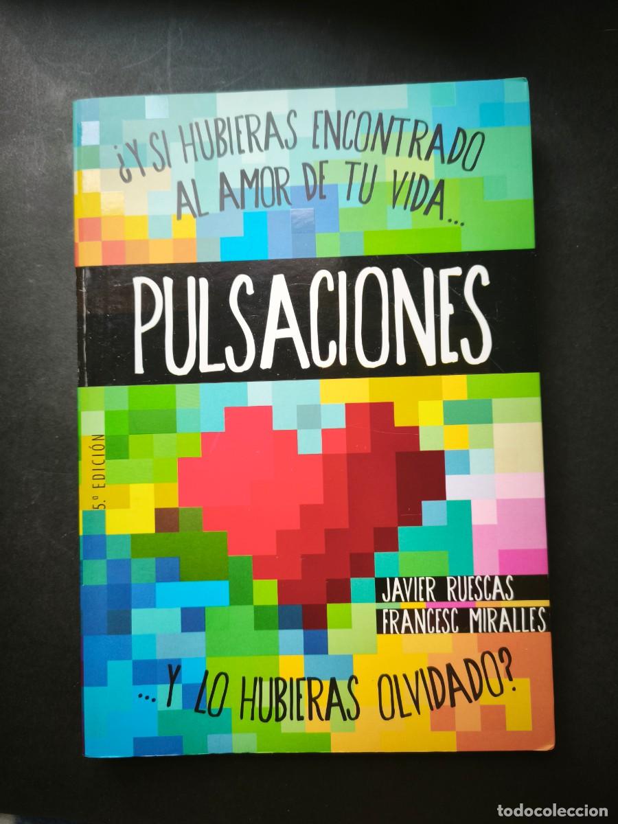 Libros de segunda mano: Pulsaciones - Javier Ruescas, Francesc Miralles