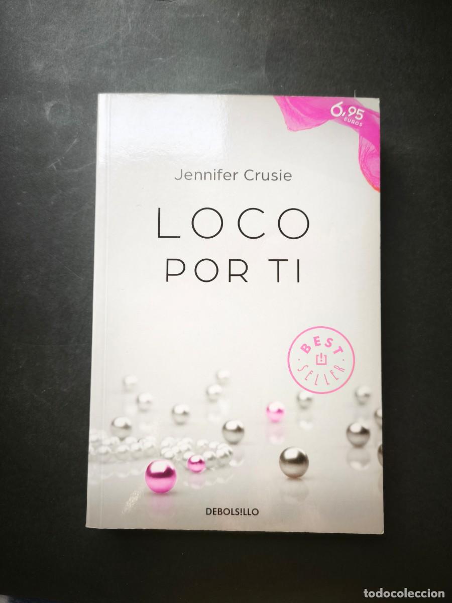 Libros de segunda mano: Loco por ti - Jennifer Crusie