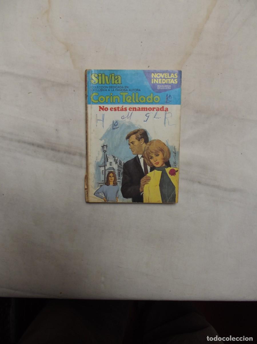 Libros de segunda mano: NOVELA ROMANTICA - NO ESTAS ENAMORADA DE CORIN TELLADO