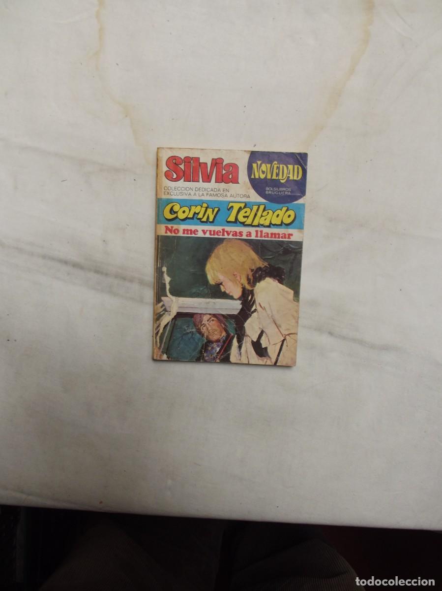 Libros de segunda mano: NOVELA ROMANTICA - NO ME VUELVAS A LLAMAR DE CORIN TELLADO