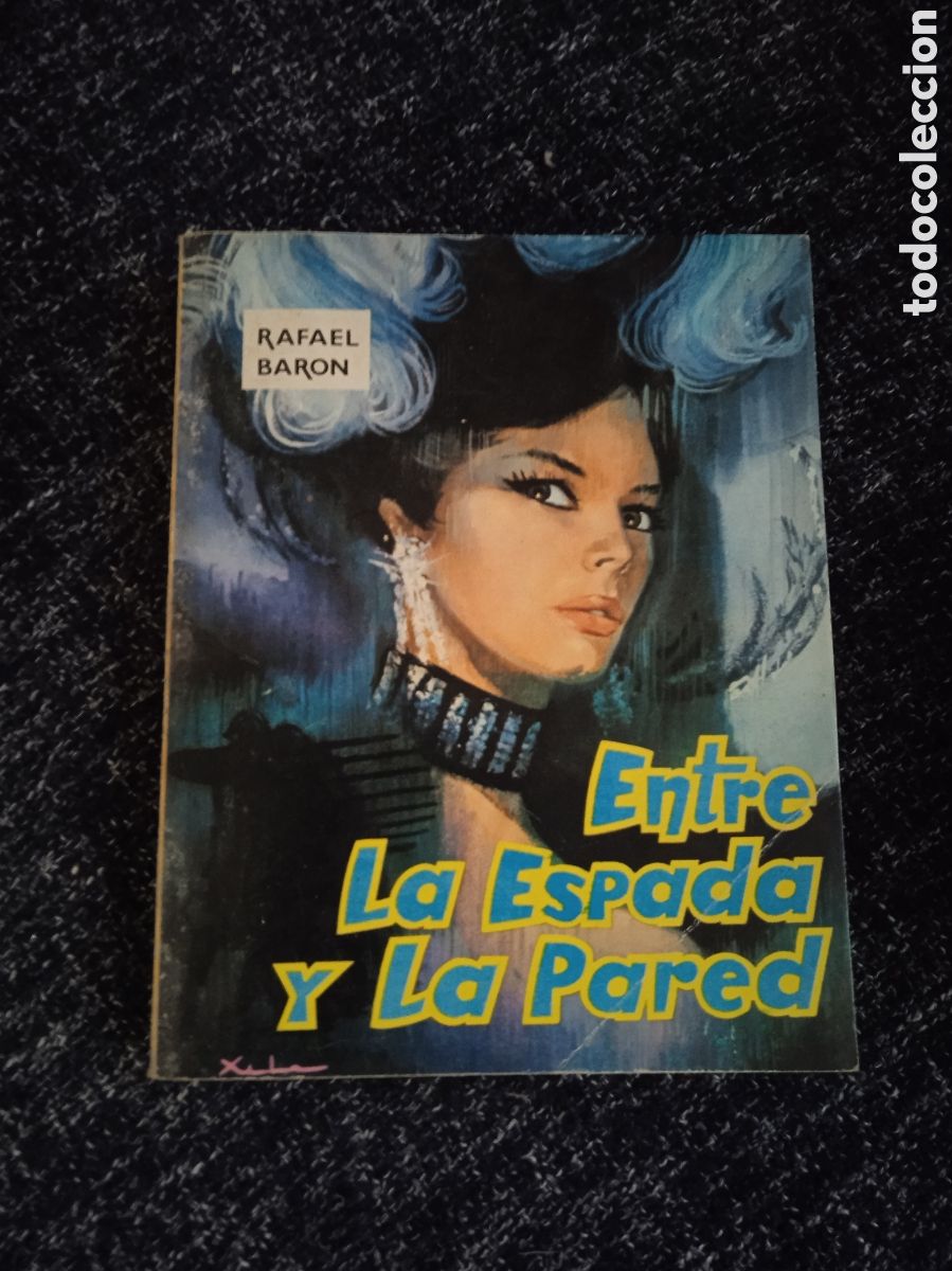 Livres d'occasion: ENTRE LA ESPADA Y LA PARED / RAFAEL BAR&Oacute;N