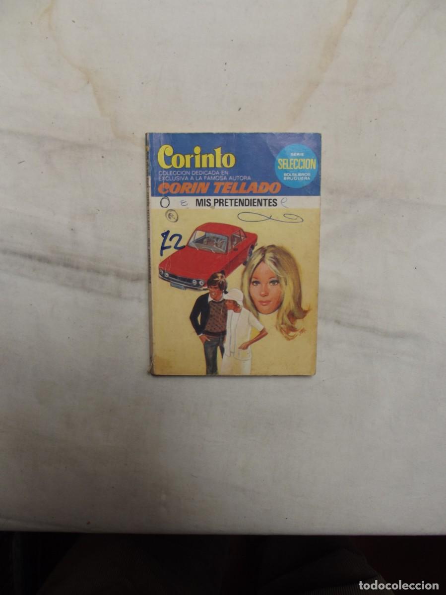 Libros de segunda mano: NOVELA ROMANTICA -MIS PRETENDIENTES DE CORIN TELLADO