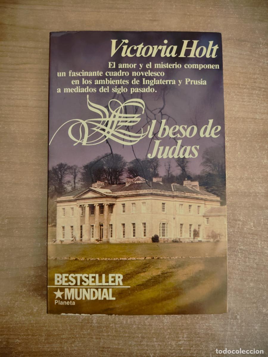 Libros de segunda mano: El beso de Judas - Vistoria Holt - Ed. Planeta, 1982