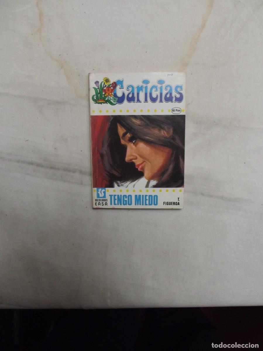 Libros de segunda mano: NOVELA ROMATICA - TENGO MIEDO DE T. FIGUEROA