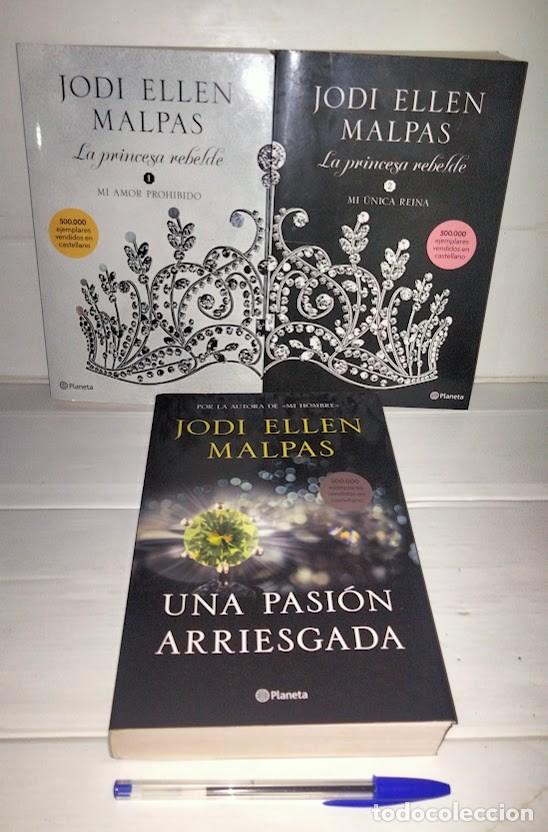 Libros de segunda mano: Lote novelas rom&aacute;nticas Jodi Ellen Malpas &ndash; La princesa rebelde 1 y 2 + Una pasi&oacute;n arriesgada