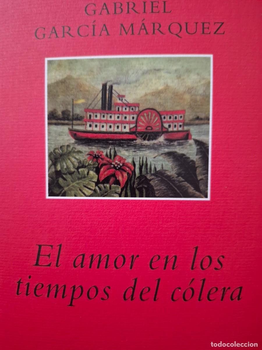 Libros de segunda mano: el amor en los tiempos del c&oacute;lera Gabriel Garc&iacute;a M&aacute;rquez