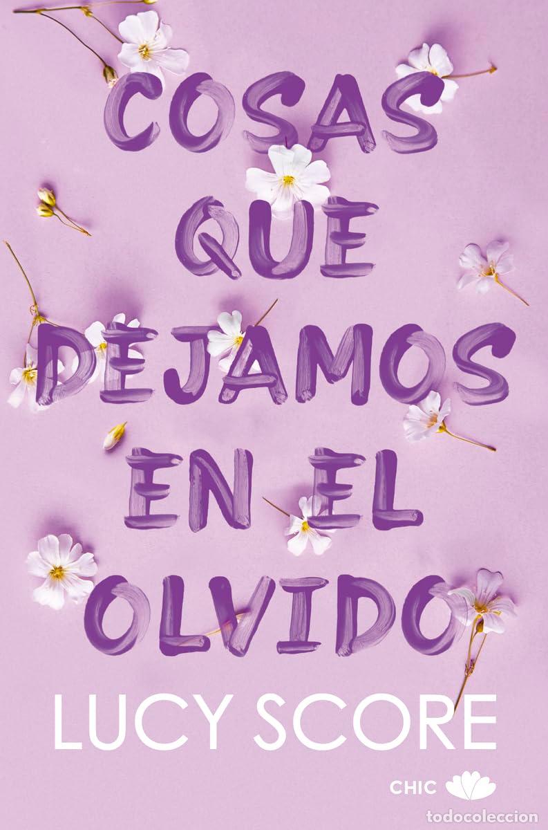 Libros de segunda mano: Cosas que dejamos en el olvido (CHIC EDITORIAL)