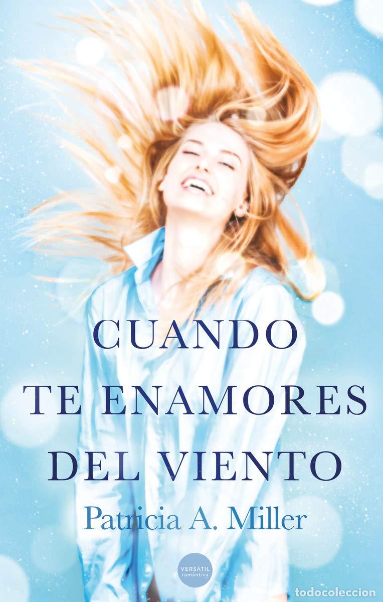 Libros de segunda mano: Cuando te enamores del viento (Rom&aacute;ntica)