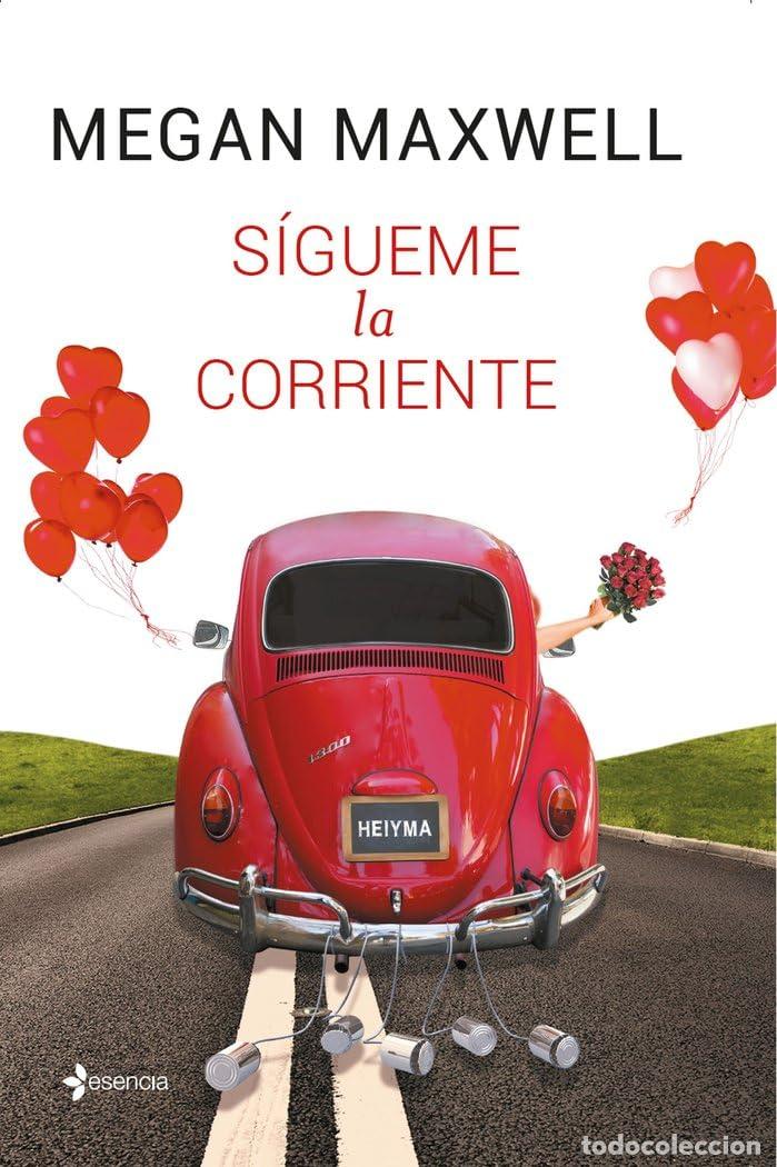 Libros de segunda mano: S&iacute;gueme la corriente (Biblioteca Megan Maxwell)