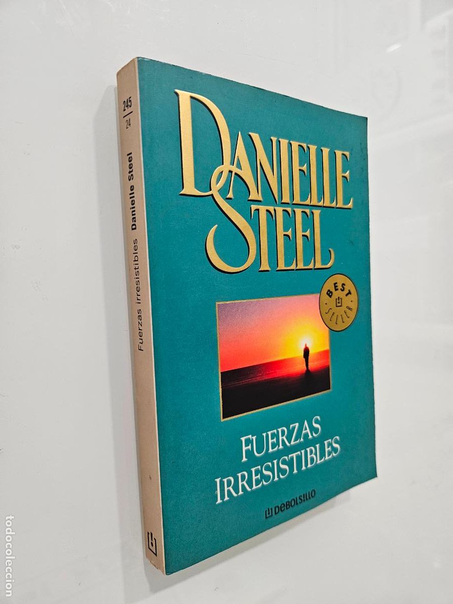 Libros de segunda mano: Fuerzas irresistibles | Steel, Danielle | Editorial Debolsillo, 2003