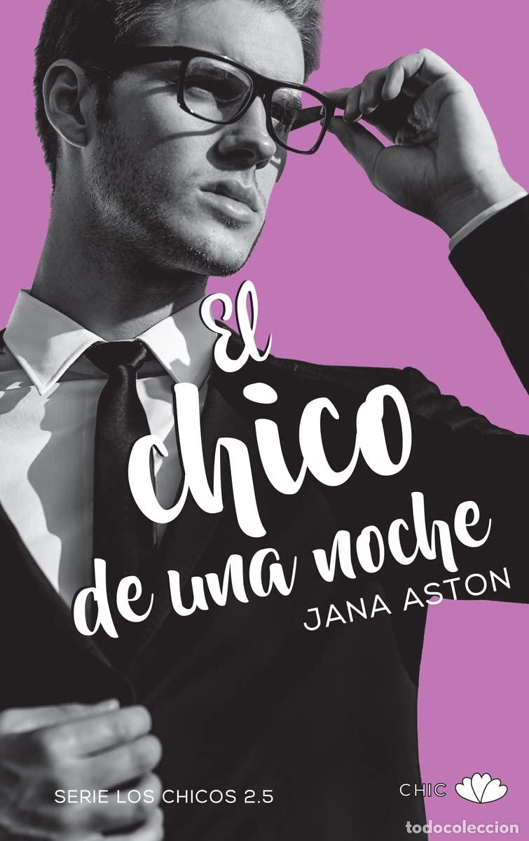 Libros de segunda mano: El chico de una noche (Chic)