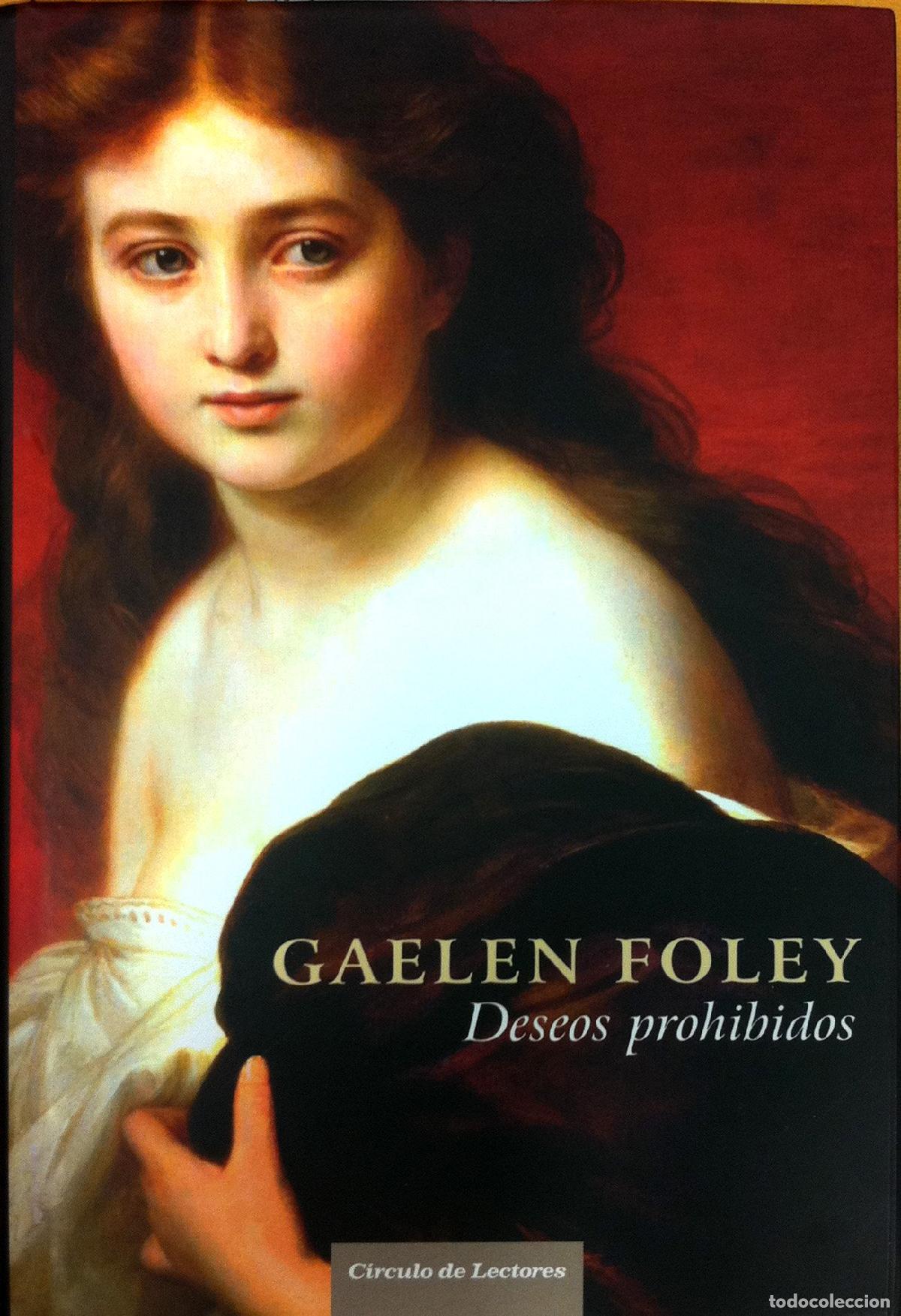 Libros de segunda mano: Deseos Prohibidos Foley, Gaelen