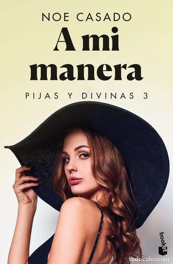 Libros de segunda mano: A mi manera: Pijas y divinas 3 (Rom&aacute;ntica)