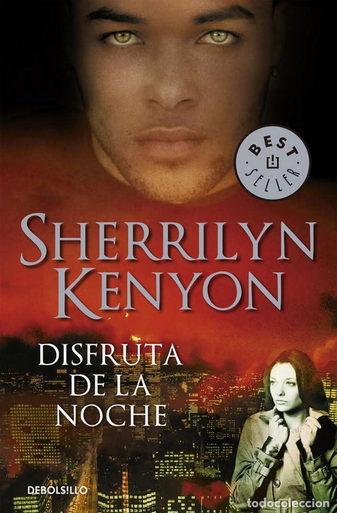 Libros de segunda mano: Disfruta de la noche (Cazadores Oscuros 7)