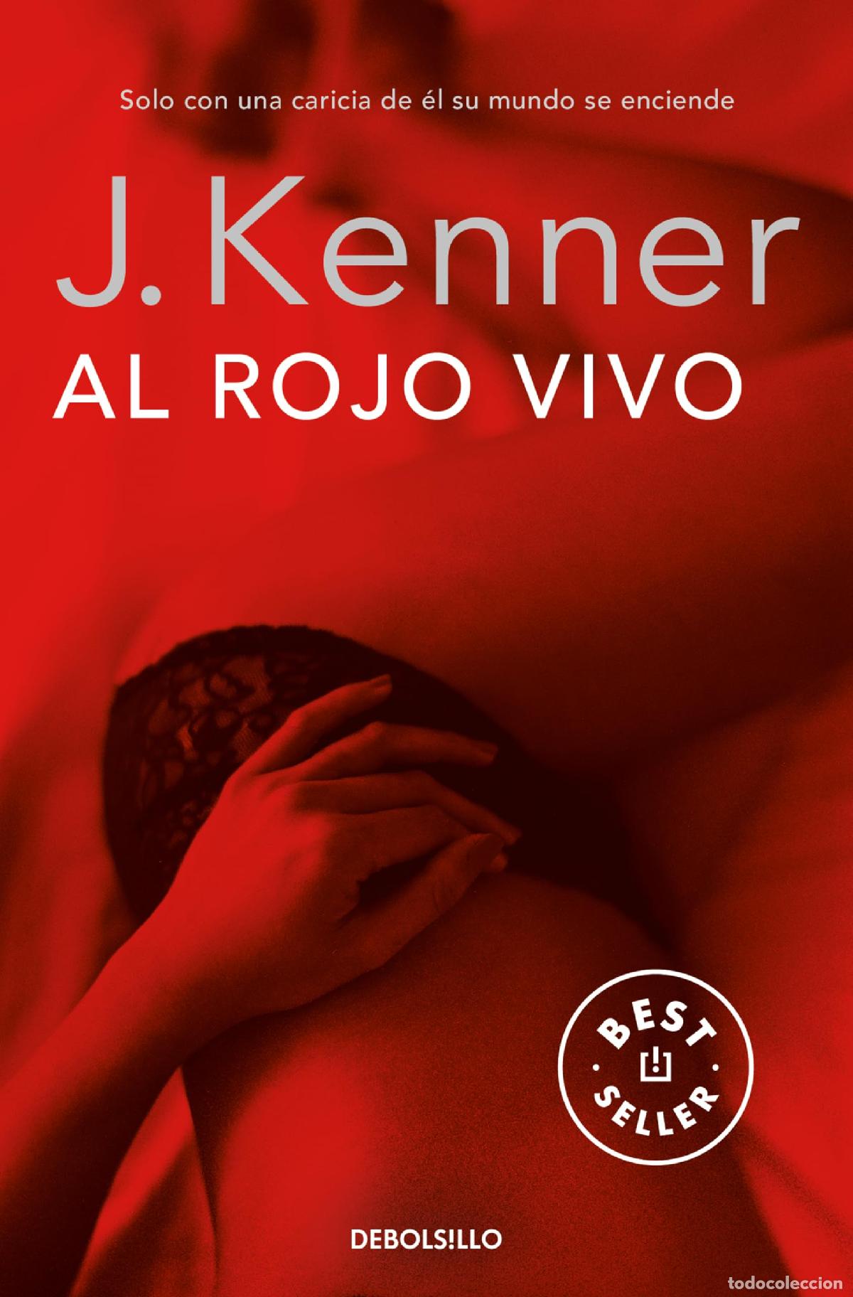Libros de segunda mano: Al rojo vivo (Trilog&iacute;a Deseo 3) (Best Seller)