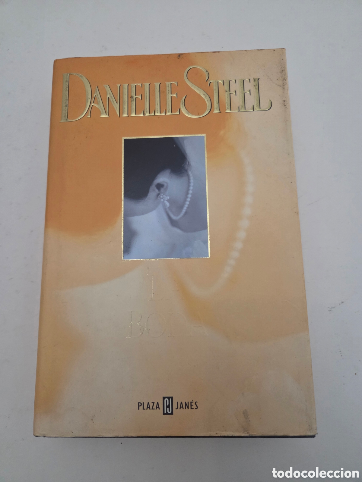 Libros de segunda mano: La boda. Danielle Steel.