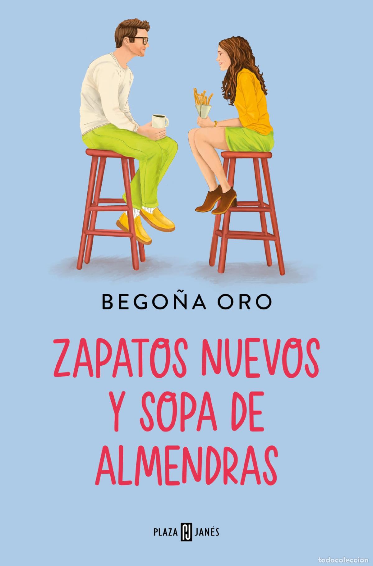 Livres d'occasion: Zapatos nuevos y sopa de almendras (&Eacute;xitos)