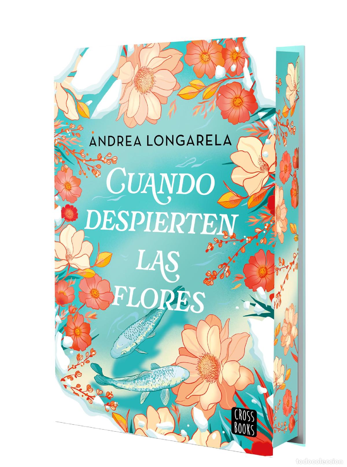 Gebrauchte B&uuml;cher: Cuando despierten las flores: Edici&oacute;n con cantos tintados (Ficci&oacute;n)