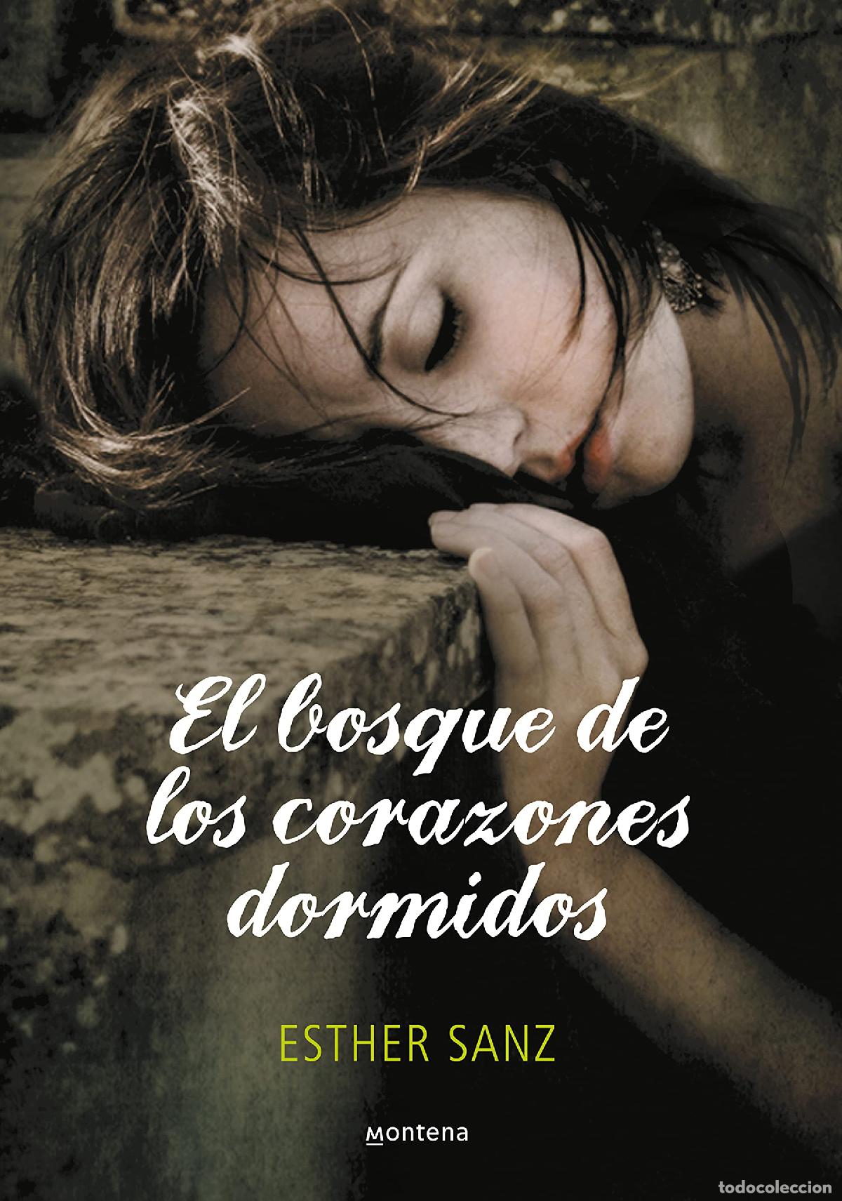 Gebrauchte B&uuml;cher: El bosque de los corazones dormidos (El bosque 1) (Montena)
