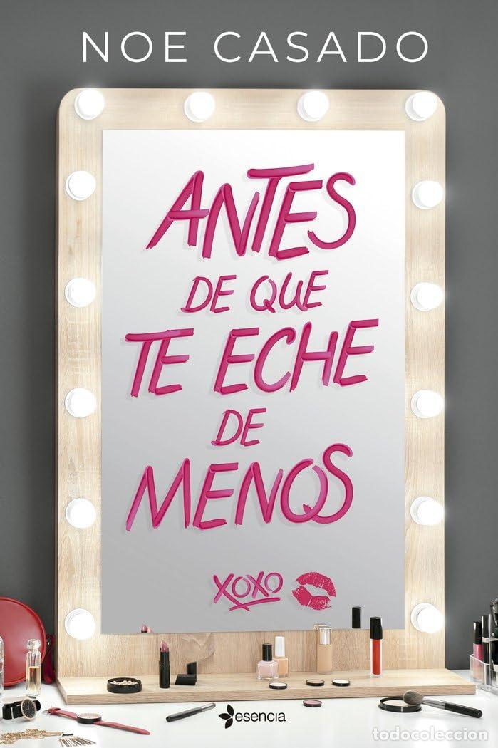 Libros de segunda mano: Antes de que te eche de menos: 2 (Rom&aacute;ntica Contempor&aacute;nea)