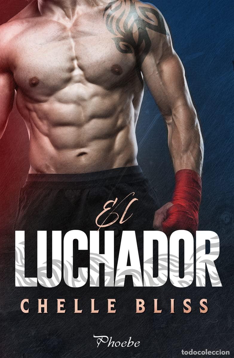 Libri di seconda mano: El luchador (Phoebe)
