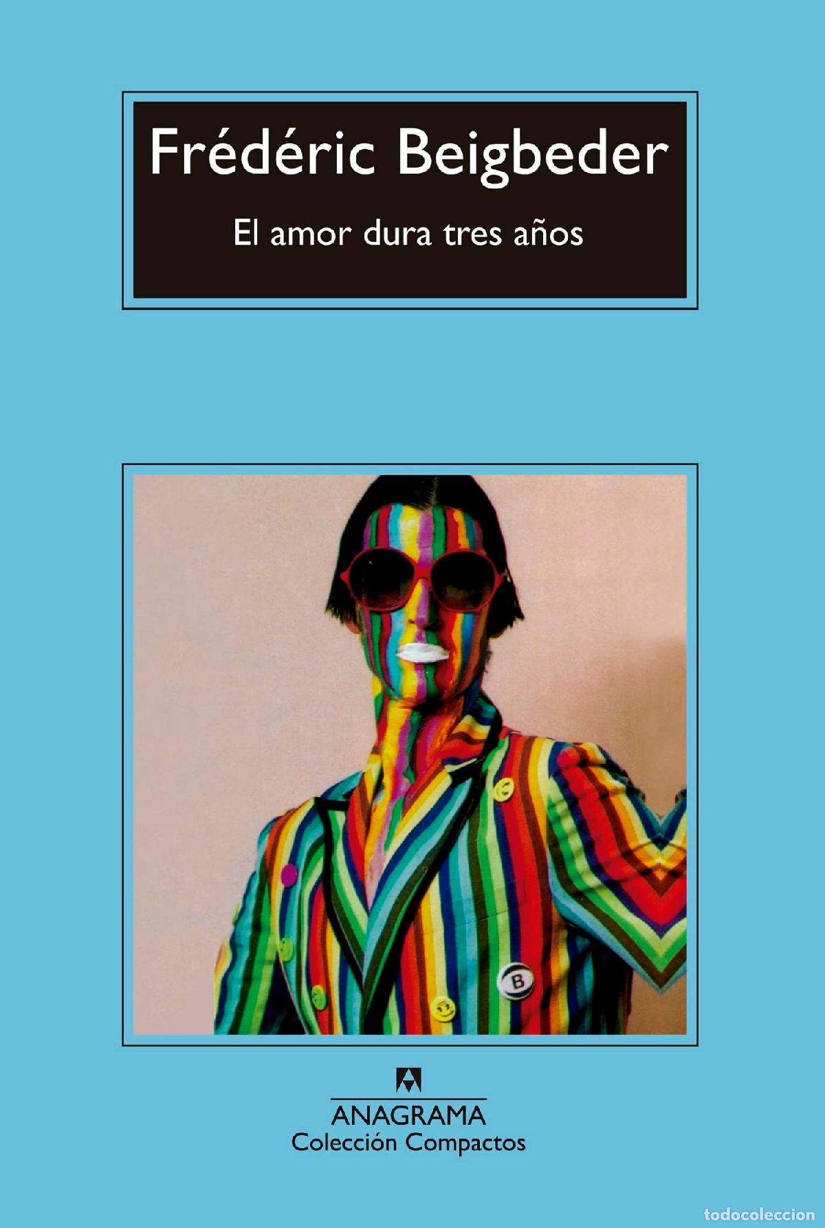 Libros de segunda mano: El amor dura tres a&ntilde;os: 683 (Compactos)