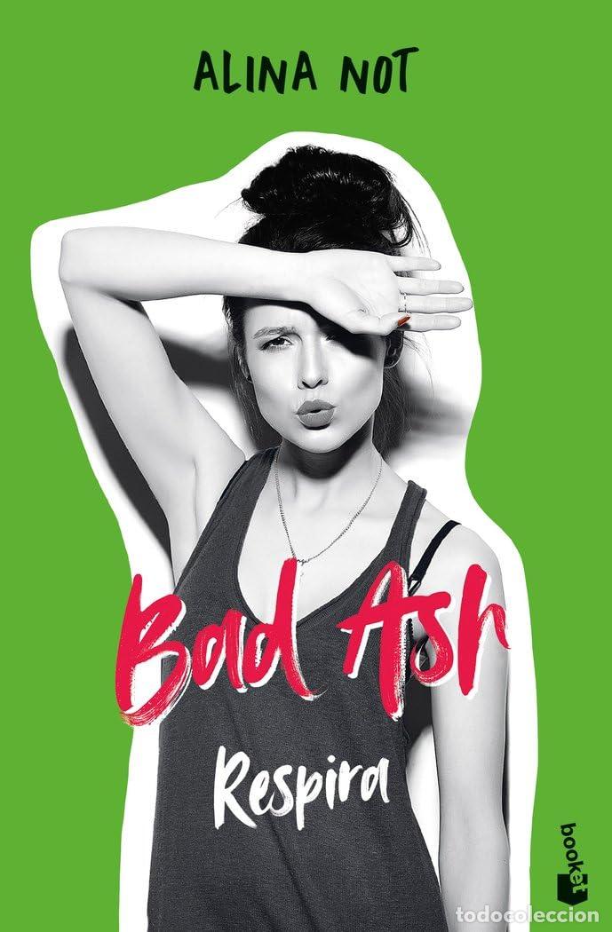Libros de segunda mano: Bad Ash 3. Respira (Novela)
