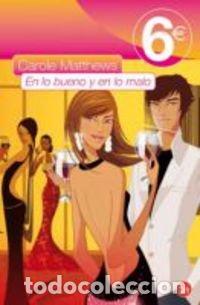 Libros de segunda mano: EN LO BUENO Y EN LO MALO 6&euro;09 (SIN COLECCION)