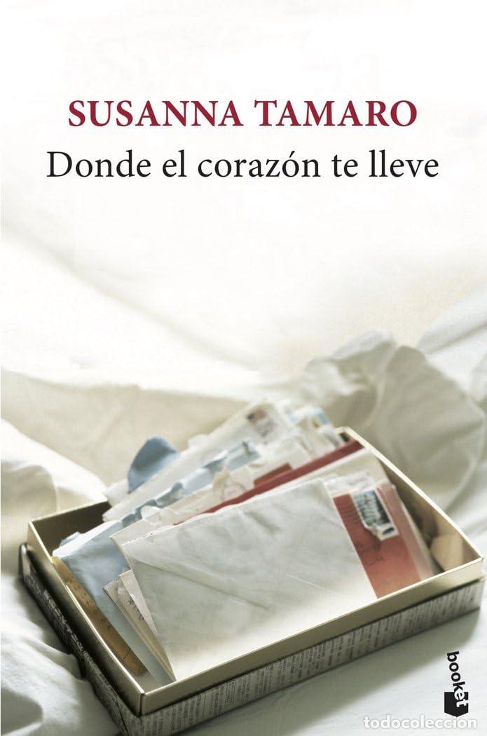 Libros de segunda mano: Donde el coraz&oacute;n te lleve (Novela)