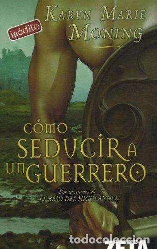 Libros de segunda mano: COMO SEDUCIR A UN GUERRERO: 00000 (BEST SELLER ZETA BOLSILLO)