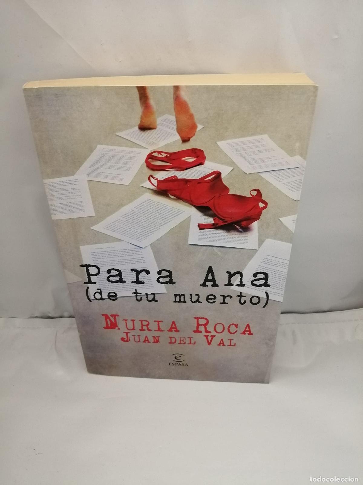Libros de segunda mano: Para Ana (de tu muerto)